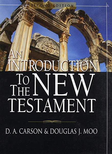 Introduction to the New Testament, 2<sup>nd</sup> Edition, An
