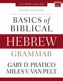 BASICS of BIBLICAL HEBREW GRAMMAR, 3<sup>rd</sup> Edition