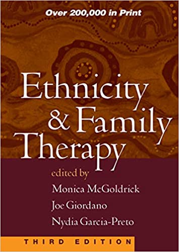 Ethnicity & Family Therapy, 3<sup>rd</sup> Edition