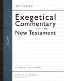Zondervan Exegetical Commentary on the New Testament: Acts