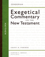 Zondervan Exegetical Commentary on the New Testament: Matthew
