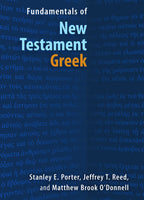 Fundamentals of New Testament Greek, English & Greek Edition