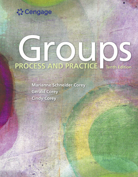 Groups: Process and Practice, 10<sup>th</sup> Edition