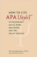 How to Cite APA [Style] 6<sup>th</sup> in Psychology, Social Work, Education, and the Social Sciences