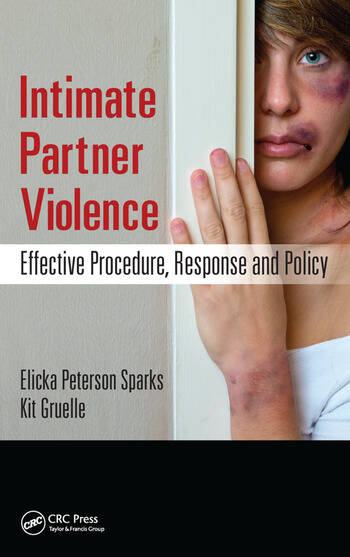 Intimate Partner Violence: Effective Procedure, Response and Policy