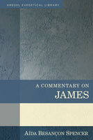 Kregel Exegetical Library: A Commentary on James