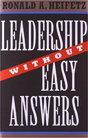 Leadership without Easy Answers