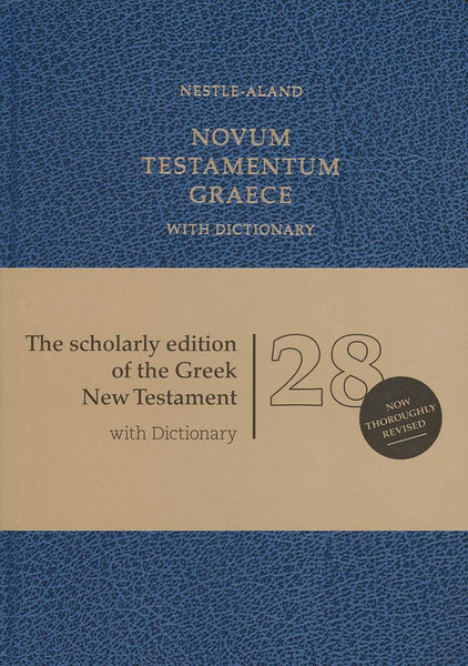 Novum Testamentum Graece, 28<sup>th</sup> Edition (NA28) w/ Dictionary