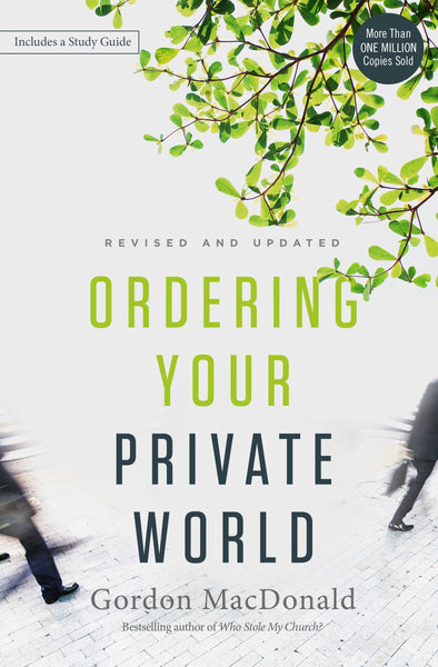Ordering Your Private World, Revised and Updated Edition