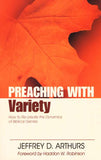 PREACHING WITH Variety: How to Re-Create the Dynamics of Biblical Genres