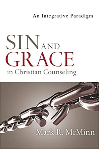 Sin and Grace in Christian Counseling: An Integrative Paradigm