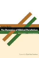 Dynamics of Biblical Parallelism, Revised & Expanded, The