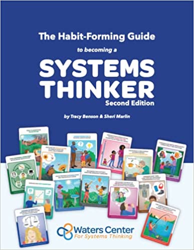 Habit-Forming Guide to Becoming a Systems Thinker, 2<sup>nd</sup> Edition, The