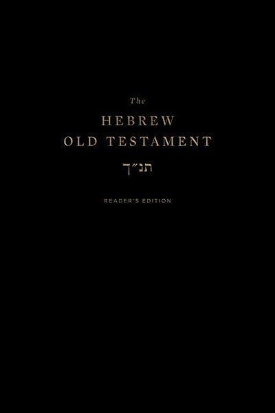 Hebrew Old Testament, Reader’s Edition, The