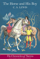Chronicles of Narnia: The Horse and His Boy, Full-Color Collector's Edition, The