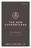 New Copernicans: Millennials and the Survival of the Church, The