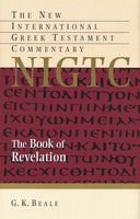New International Greek Testament Commentary: The Book of Revelation, The