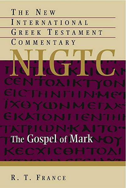 New International Greek Testament Commentary: The Gospel of Mark, The