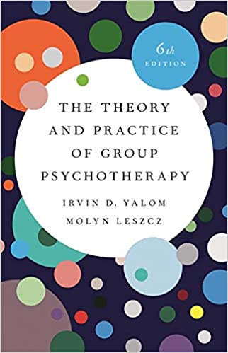 Theory and Practice of Group Psychotherapy, 6<sup>th</sup> Edition