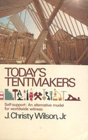 Today's Tentmakers: Self-support: An alternative model for worldwide witness