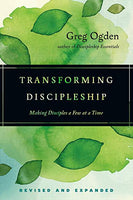 Transforming Discipleship: Making Disciples a Few at a Time, Revised and Expanded