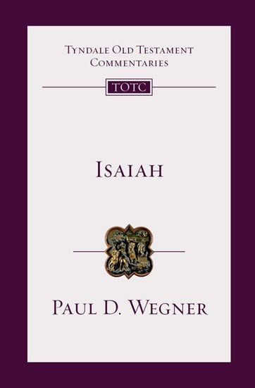 Tyndale Old Testament Commentaries: Isaiah